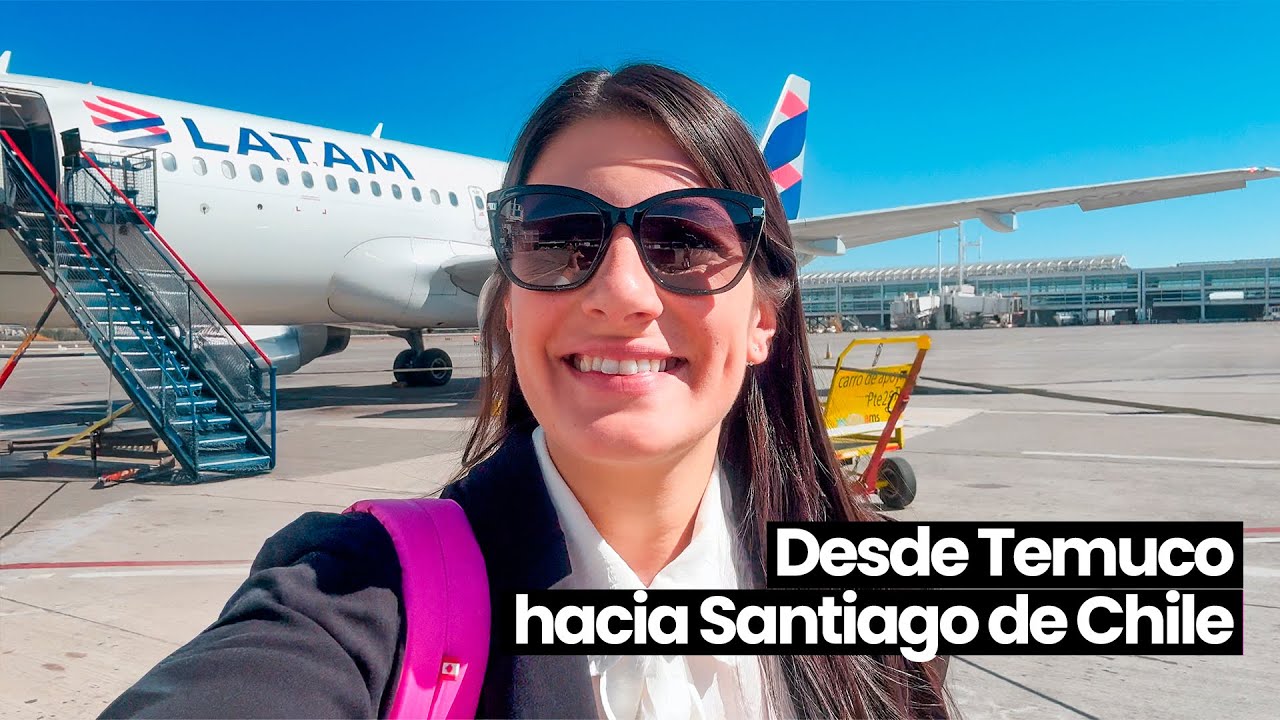ASÍ ES VOLAR DE TEMUCO A SANTIAGO CON LATAM 🇨🇱 | Vuelo LA36 completo