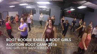 Boot Boogie Babes Audition Boot Camp Bad Girl 2016
