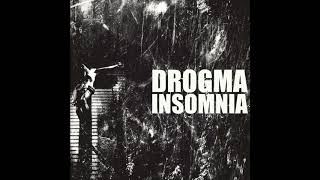 Drogma - Insomnia