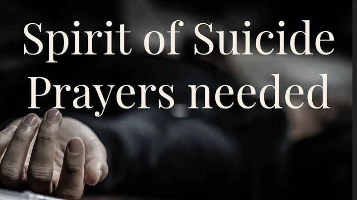 Prayers for sister Sara - spirit of depression/sui...