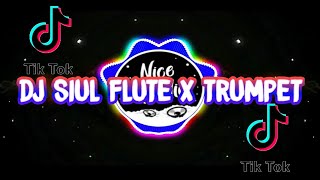 Download Lagu DJ SIUL LAGI CUUK ! Flute x Trumpet Remix Download Lagu DJ SIUL LAGI CUUK ! Flute x Trumpet Remix