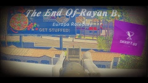 The End Of Rayan B. | Europa RP | Skript.gg | IRL Trade | Expose | Geld Ingespawned