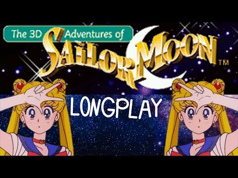 3D Adventures of Sailor Moon Longplay (No Commentary)