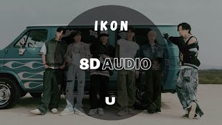 (8D Audio   Lyrics) iKON (아이콘) - U [USE HEADPHONES🎧]