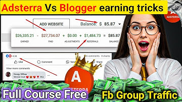 Adsterra Latest Earning Trick 2025 | how to make free  Blogger website earning tricks