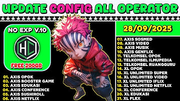 KUOTA 600GB‼️UPDATE CONFIG HC | AXIS | XL | TELKOMSEL INDOSAT PREMIUM 28-09-2025