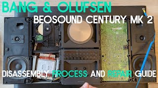 Bang & Olufsen Beosound Century MK 2 Disassembly process and Repair guide