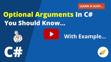Optional Arguments In C# You Should Know... | Learn N Njoy...