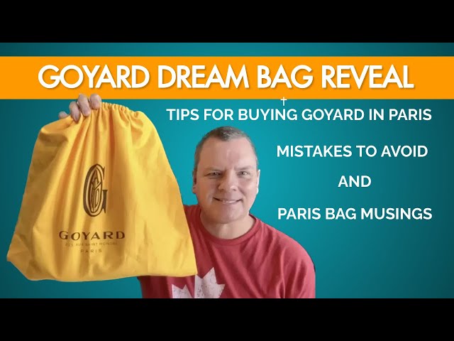 Maison Goyard - 3 tips