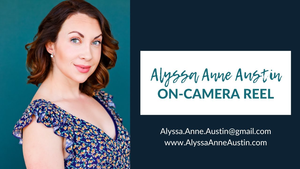 Alyssa Anne Austin On-Camera Reel