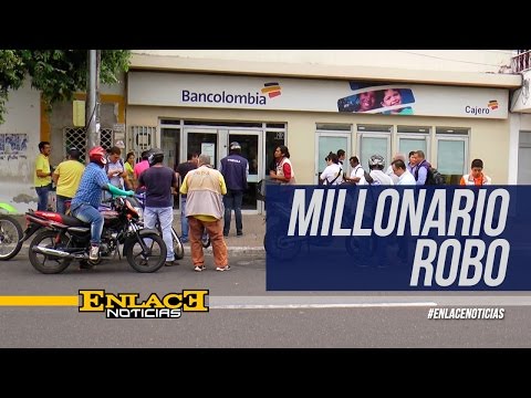 Millonario robo en sucursal de Bancolombia