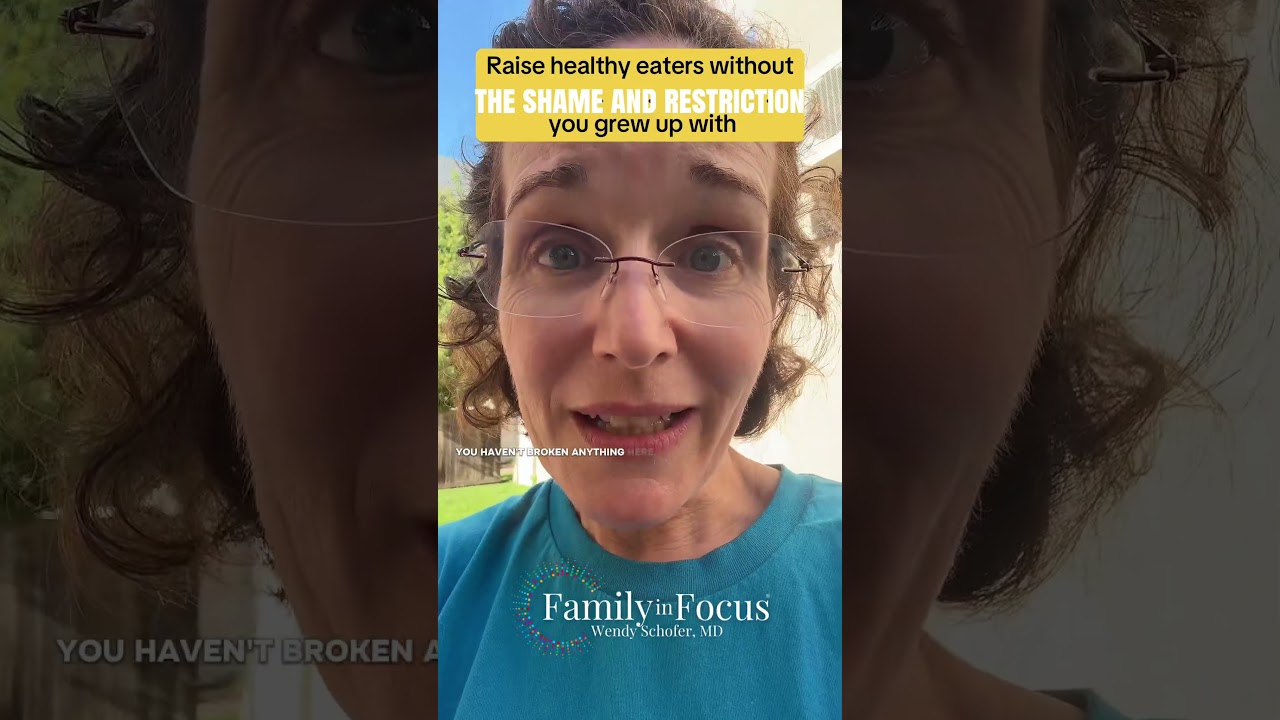 How to raise healthy eaters without the shame and restriction you grew up with
