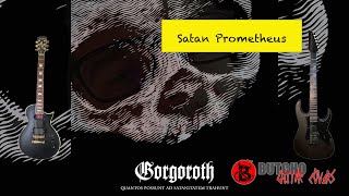 Gorgoroth - Satan Prometheus - Full Guitar cover