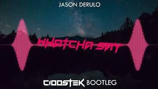 Jason Derulo - Whatcha Say (CIOOSTEK BOOTLEG)