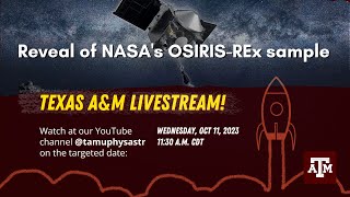 Reveal Of The Return Sample From Nasa's Osiris-Rex!