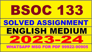 bsoc 133 solved assignment 2023-24 | bsoc 133 solved assignment in english 2024 | bsoc 133 2024