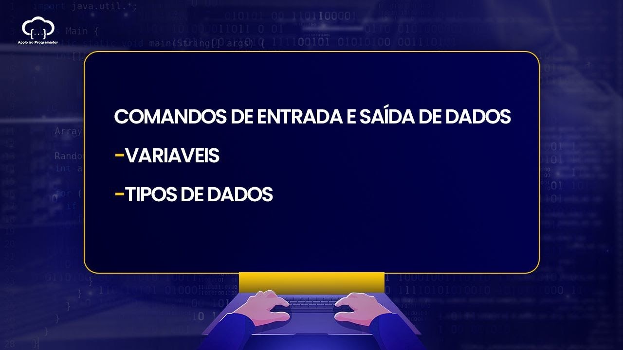 Comandos de entrada e saida de dados - YouTube