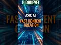 HighLevel Ask AI Fast Content Creation