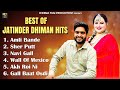 Best Of Jatinder Dhiman Most Popular Punjabi Song Latest Punjabi Songs 2025 Best Of Jatinder Dhiman Most Popular Punjabi Song Latest Punjabi Songs 2025