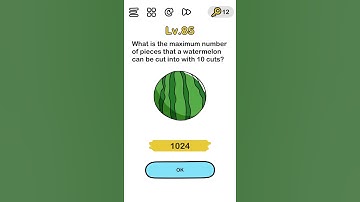 Brain Out Level 85 What is the maximum number of pieces ... Answer