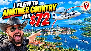 HOW I FLEW TO A FOREIGN COUNTRY FOR $72