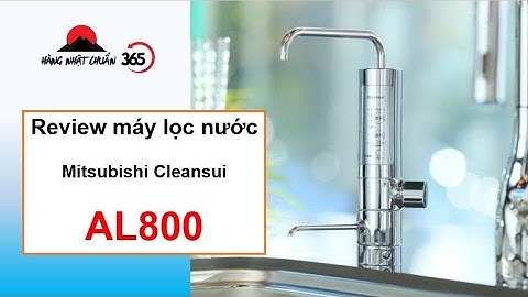 Đánh giá về máy lọc nước misubisi nhat năm 2024