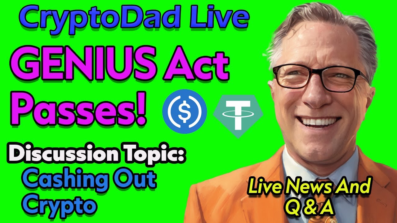 Trump Signs Stablecoin Bill! 🚀 GENIUS Act Explained + Big Impact for  Crypto! | CryptoDad Live Q&A