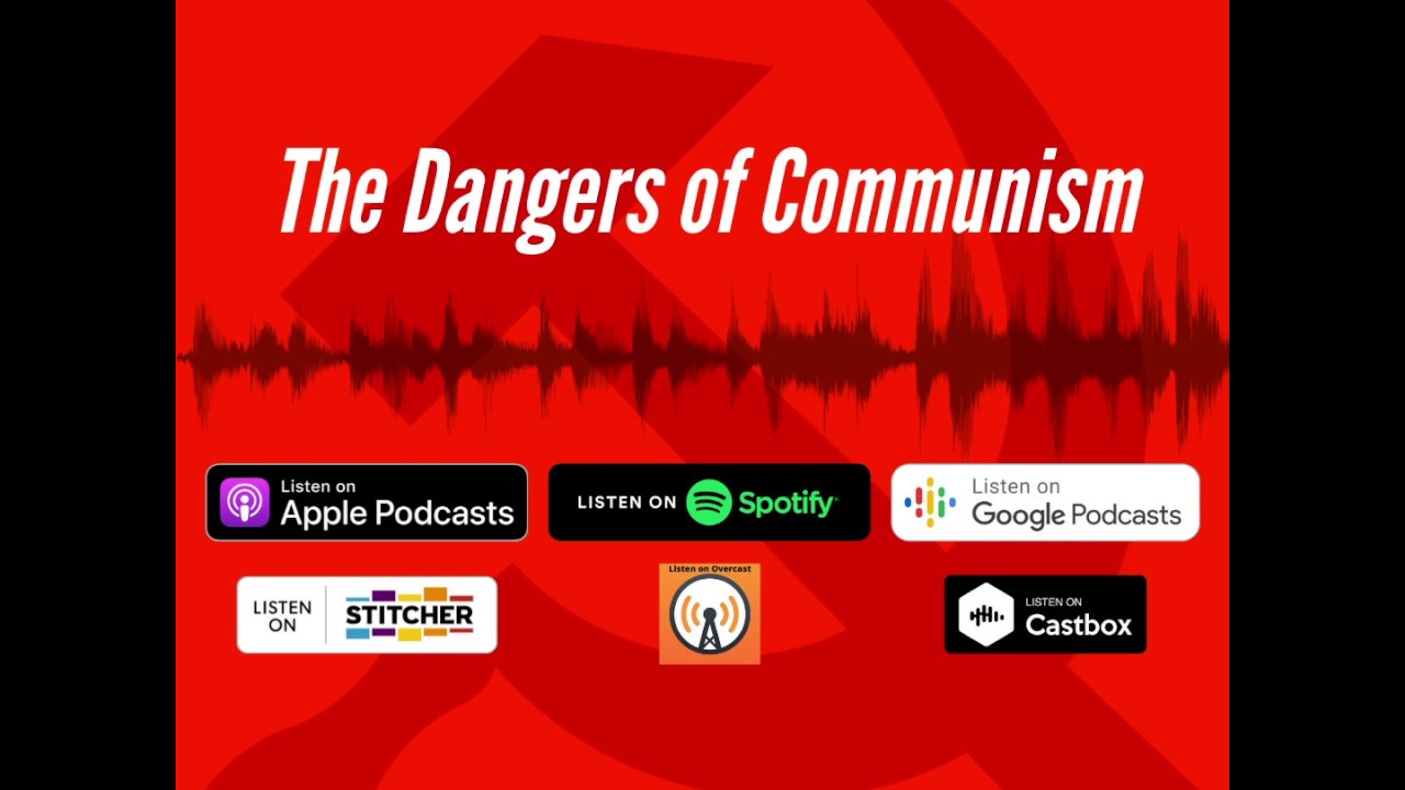 The Dangers of Communism