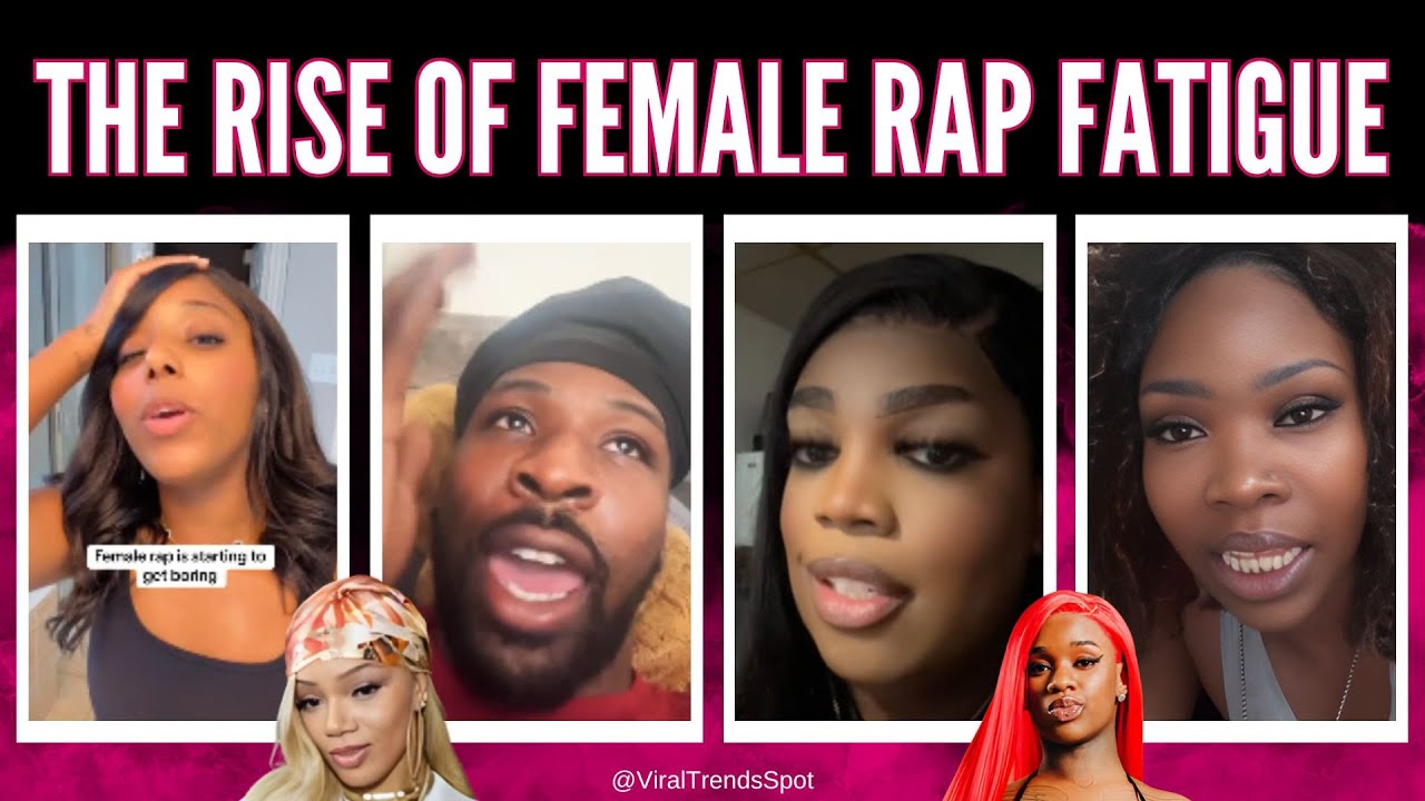 Female Rap Fatigue - Are People Getting Tired of Female Rappers? - YouTube