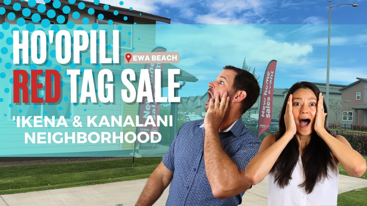 🏠🔍 Red Tag Sale, New Ho’opili Homes For Sale, Tour Ho’opili, Floor Plan