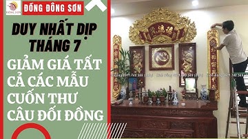 Cuốn thư câu đối bằng đồng dát vàng cao cấp nhất !