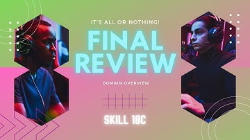 Final Exam Review Nano Video: Domain Overview