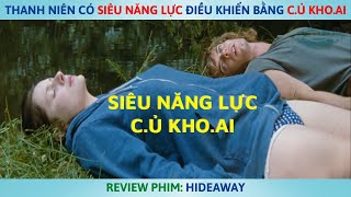 Thanh Niên Có Siêu Năng Lực Điều Khiển Bằng Củ Khoai Review Phim