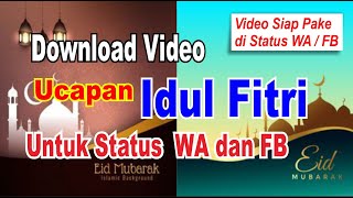 Ucapan Idul Fitri Untuk Status WA dan FB (Siap Pakai Tinggal Download)