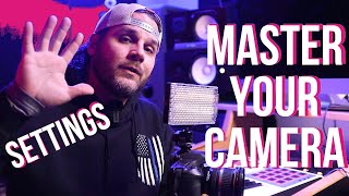 How To Master Your Camera (universal settings)