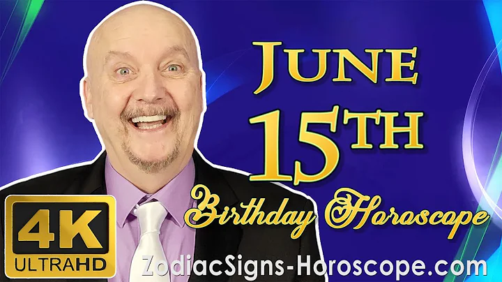June 15 Zodiac Horoscope and Birthday Personality | June 15th Birthday Personality, Career Horoscope - DayDayNews