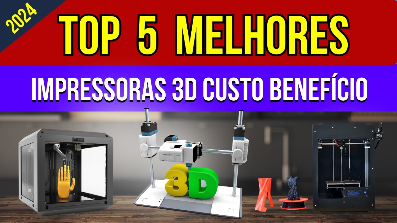 🖨️Top 5 Melhores Impressoras 3D com Bom Custo Benefício de 2024! - YouTube