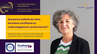 Témoignage Alumni - Isabelle Coudray sur notre Formation au Codéveloppement professionnel ActiCodev