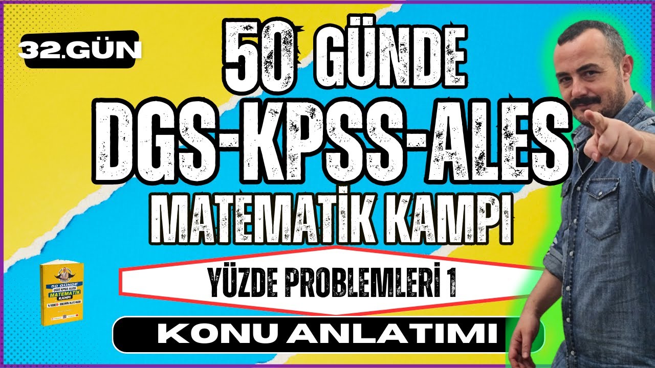 KPSS-DGS-ALES Matematik | Yüzde Problemleri 1 | 50 Günde KPSS-DGS-ALES Matematik Kampı