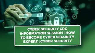 Cyber Security GRC Information session |  How to Become Cyber Security Expert | Cyber Security