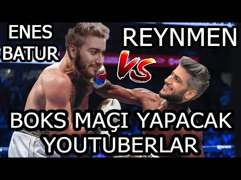 ENES BATUR VS REYNMEN - BOKS MAÇI