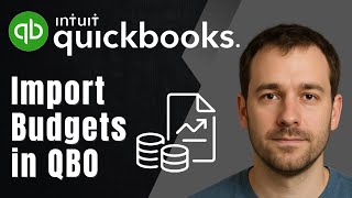 QuickBooks Online: How to Import Budgets (2025 Accounting & Bookkeeping Tutorial)
