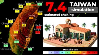 M7.4 Taiwan Quake: Simulation in REAL TIME