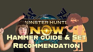 Monster Hunter Now - Basic Hammer guide and set recommendations