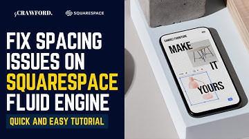 How to Fix Spacing Issues on Squarespace Fluid Engine