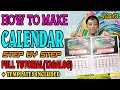 HOW TO MAKE CALENDAR STEP BY STEP FULL TUTORIAL (TAGALOG) + TEMPLATES