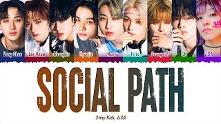 Stray Kids (スキズ), LiSA - Social Path (1 HOUR LOOP) Lyrics | 1時間耐久