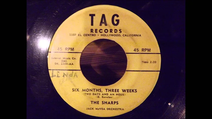 Sharps - Six Months, Three Weeks (Two Days and An Hour) - Killer Doo Wop Ballad