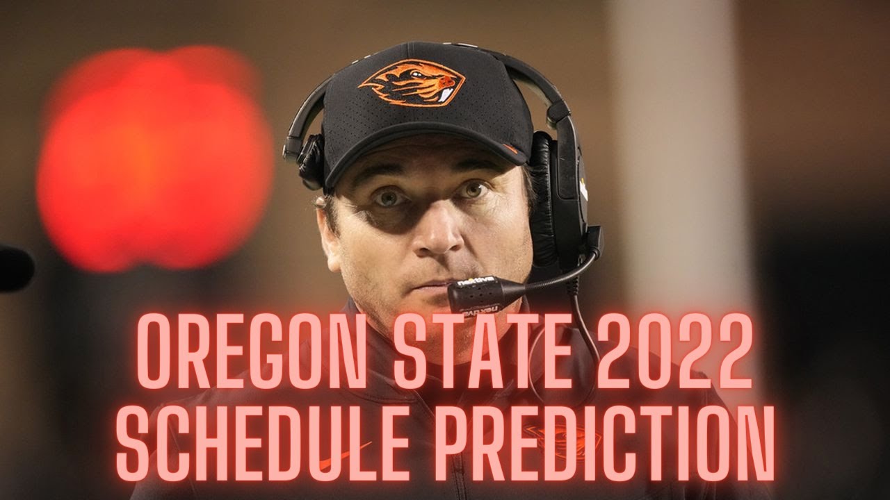 oregon-state-2022-college-football-schedule-prediction-youtube