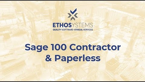Sage 100 Contractor + Paperless = Easy Document Sync